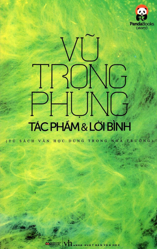 Vũ Trọng Phụng - Tác Phẩm &amp; Lời Bình