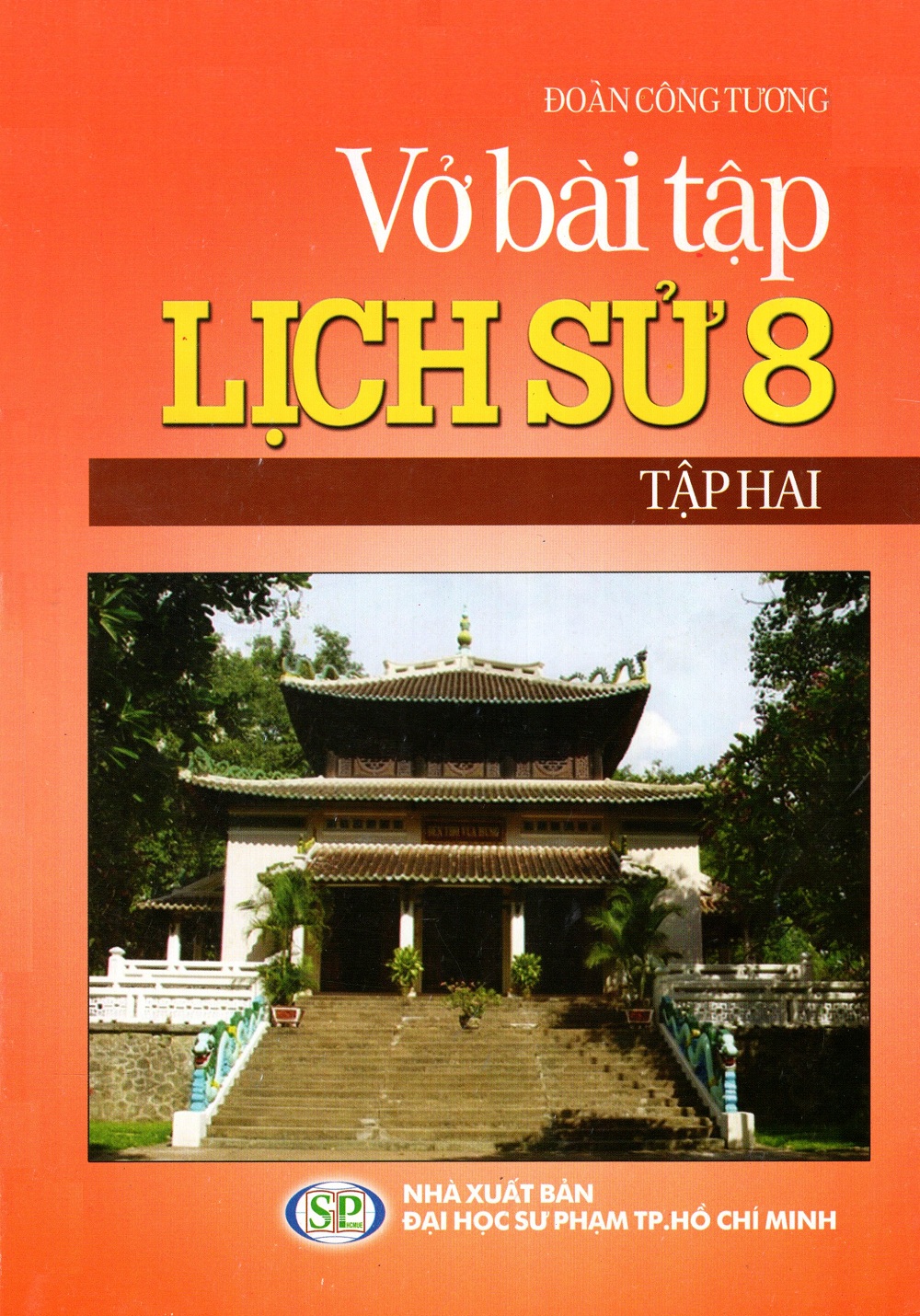 Vở Bài Tập Lịch Sử Lớp 8 (Tập 2)