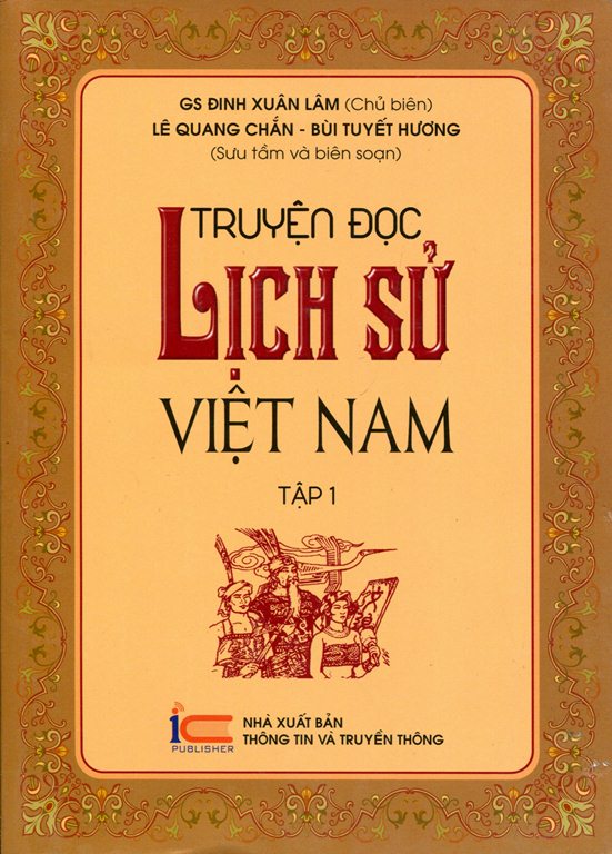 Truyện Đọc Lịch Sử Việt Nam (Tập 1)