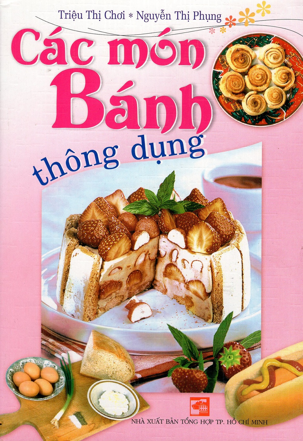 Các Món Bánh Thông Dụng