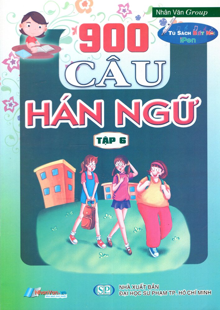 900 Câu Hán Ngữ (Tập 6)