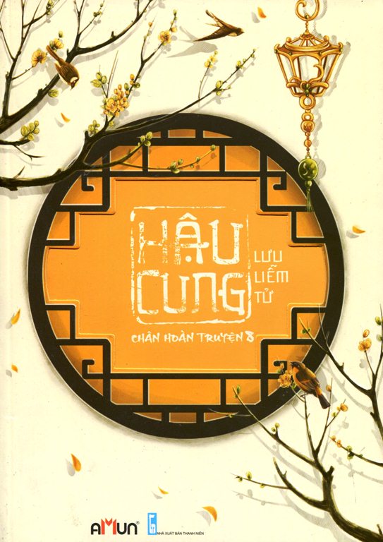 Hậu Cung Chân Hoàn Truyện (Tập 8)