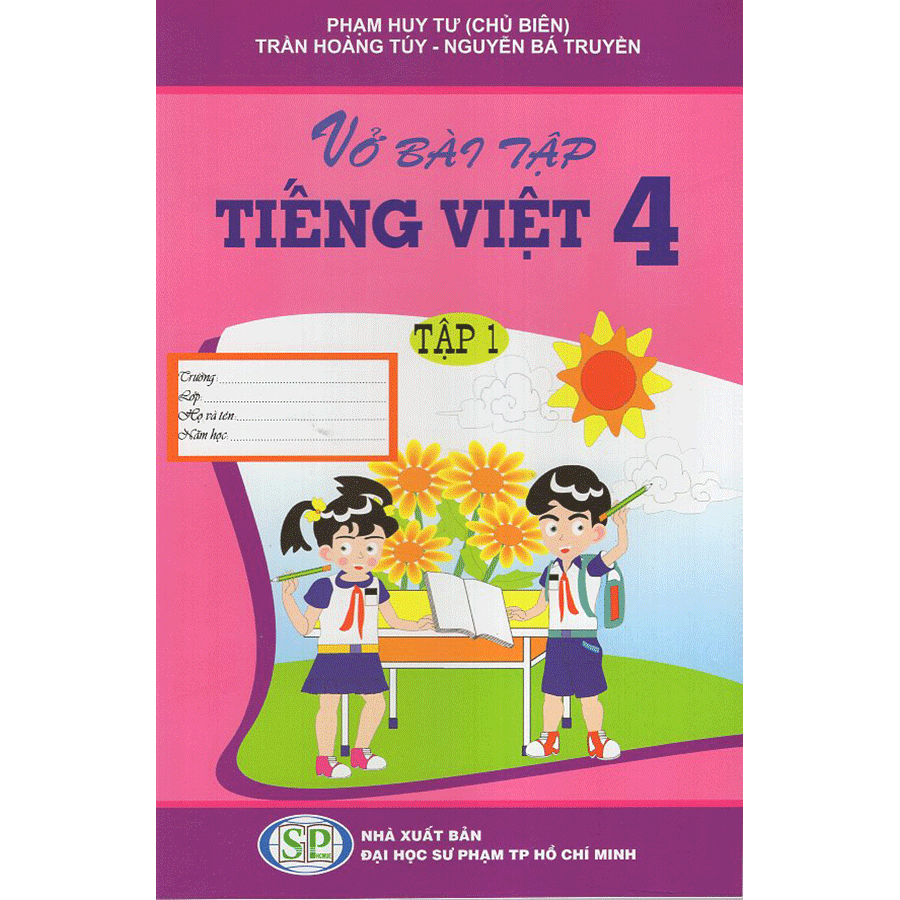 Vở Bài Tập Tiếng Việt - Lớp 4 (Tập 1)
