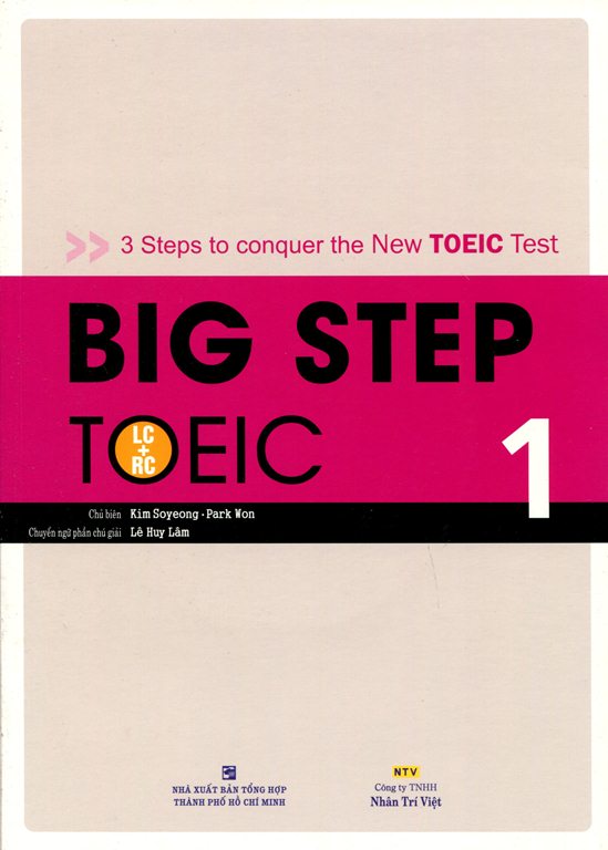 Big Step TOEIC 1 (LC + RC) - Kèm CD Hoặc File MP3