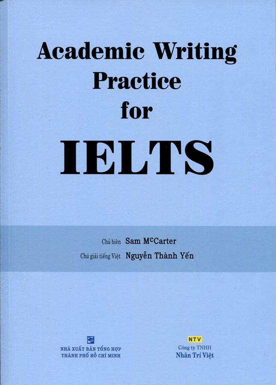 Academic Writing Practice For IELTS (Không CD)