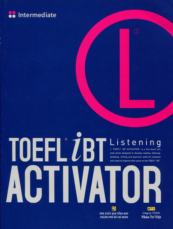 TOEFL iBT Activator Listening Intermediate (Kèm CD)