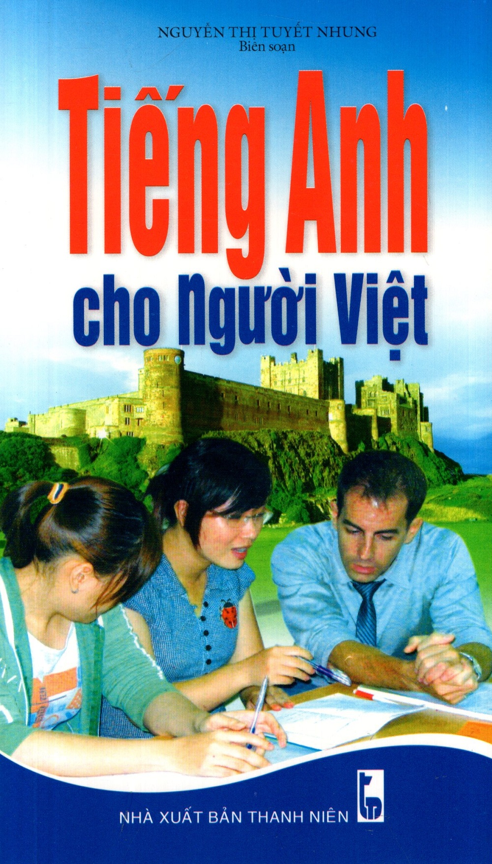 Tiếng Anh Cho Người Việt (Kèm CD)