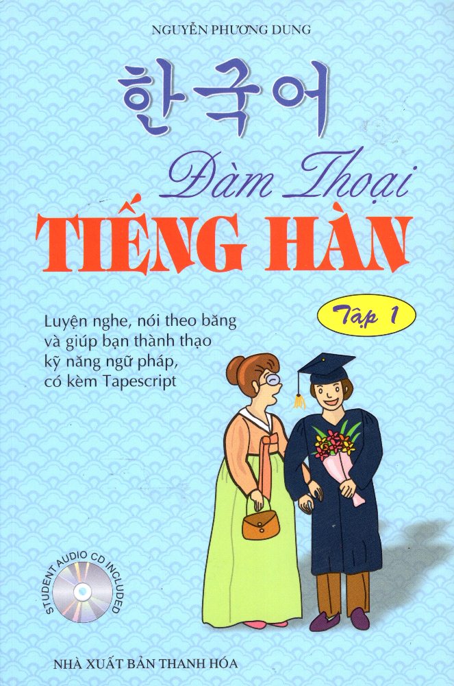 Đàm Thoại Tiếng Hàn (Tập 1)