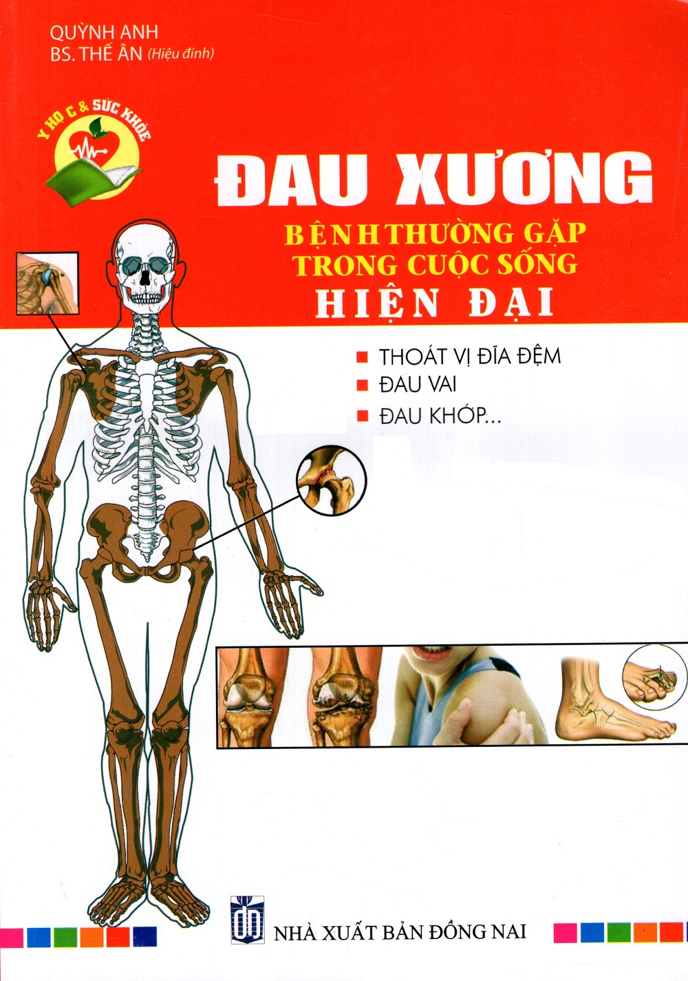 Đau Xương - Bệnh Thường Gặp Trong Cuộc Sống Hiện Đại