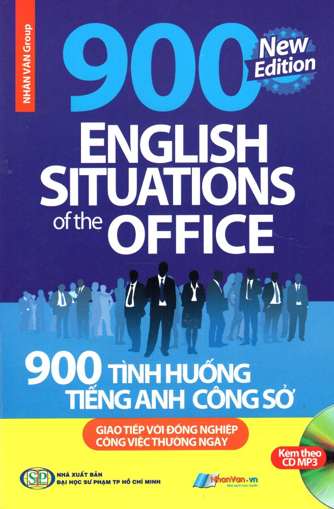 900 Tình Huống Tiếng Anh Công Sở (Kèm CD)