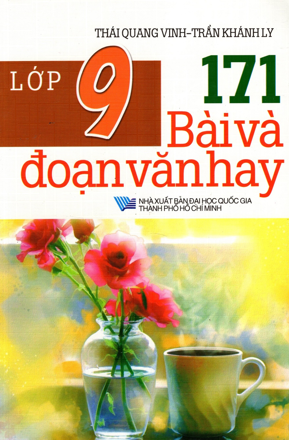 171 Bài Và Đoạn Văn Hay Lớp 9