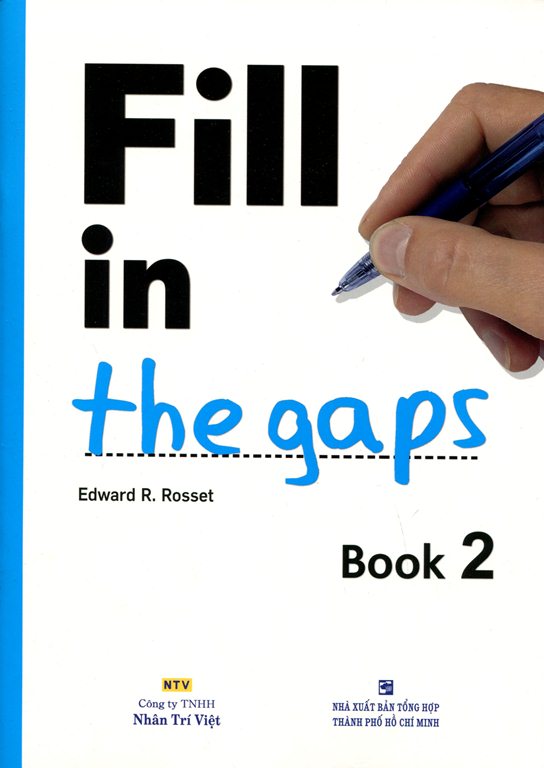 Fill In The Gaps - Book 2 (Không CD)