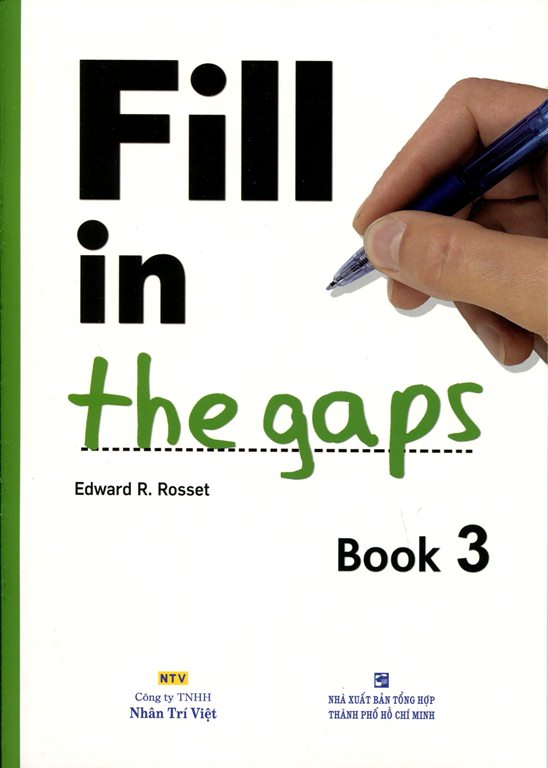 Fill In The Gaps - Book 3 (Không CD)