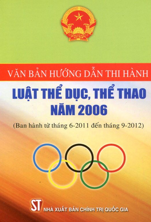 Văn Bản Hướng Dẫn Thi Hành Luật Thể Dục, Thể Thao Năm 2006