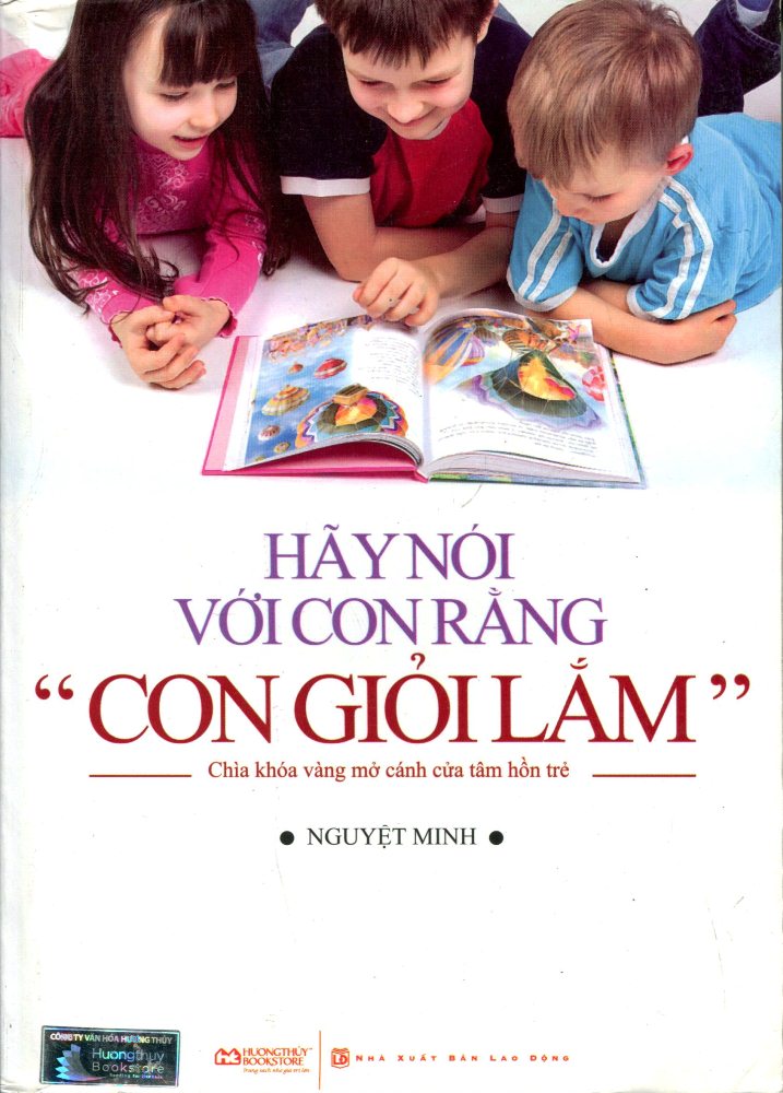 Hãy Nói Với Con Rằng &quot;Con Giỏi Lắm&quot;