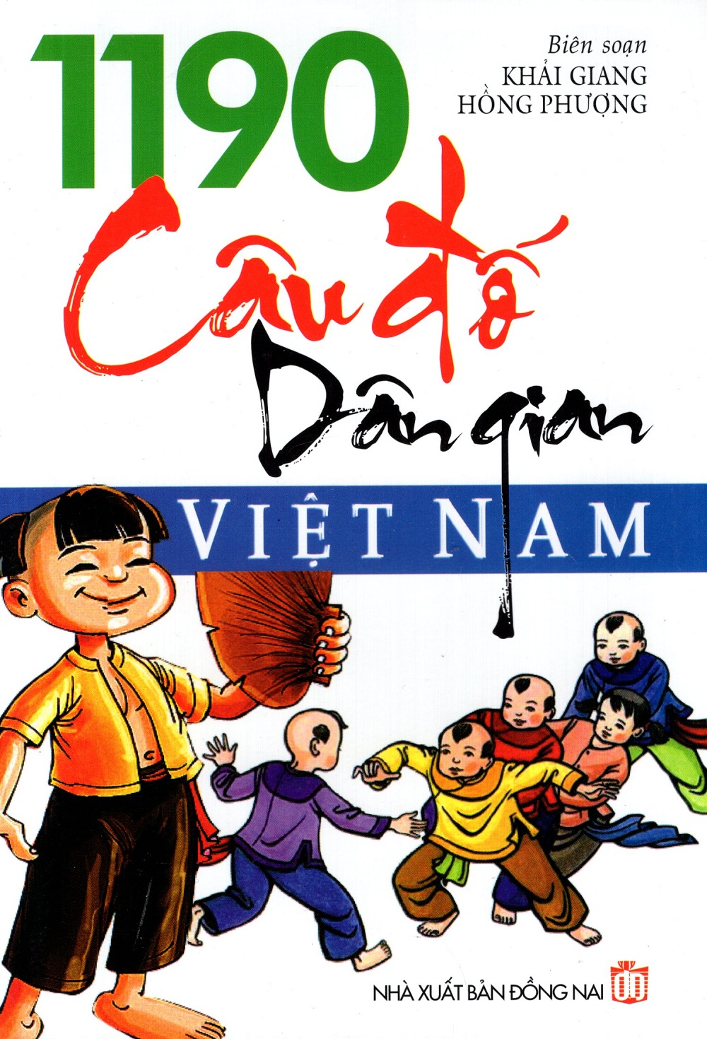 1190 Câu Đố Dân Gian Việt Nam