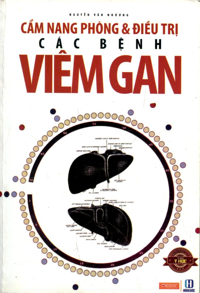 Cẩm Nang Phòng Và Điều Trị Các Bệnh Viêm Gan