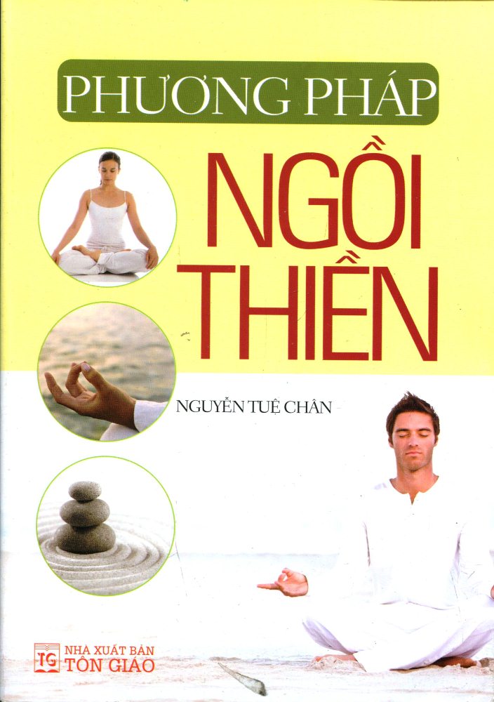 Phương Pháp Ngồi Thiền Tái Bản