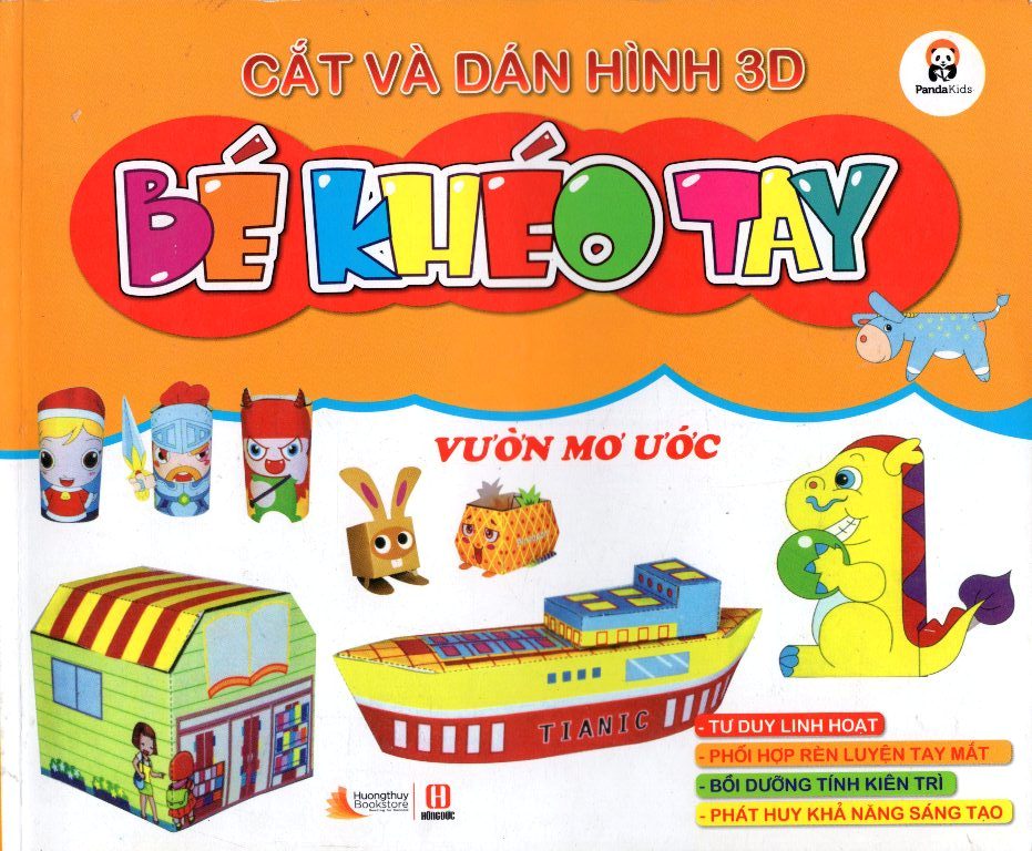 Cắt Và Dán Hình 3D - Bé Khéo Tay - Vườn Mơ Ước