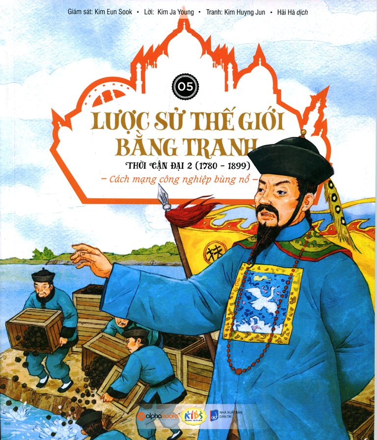 Lược Sử Thế Giới Bằng Tranh - Thời Cận Đại 2