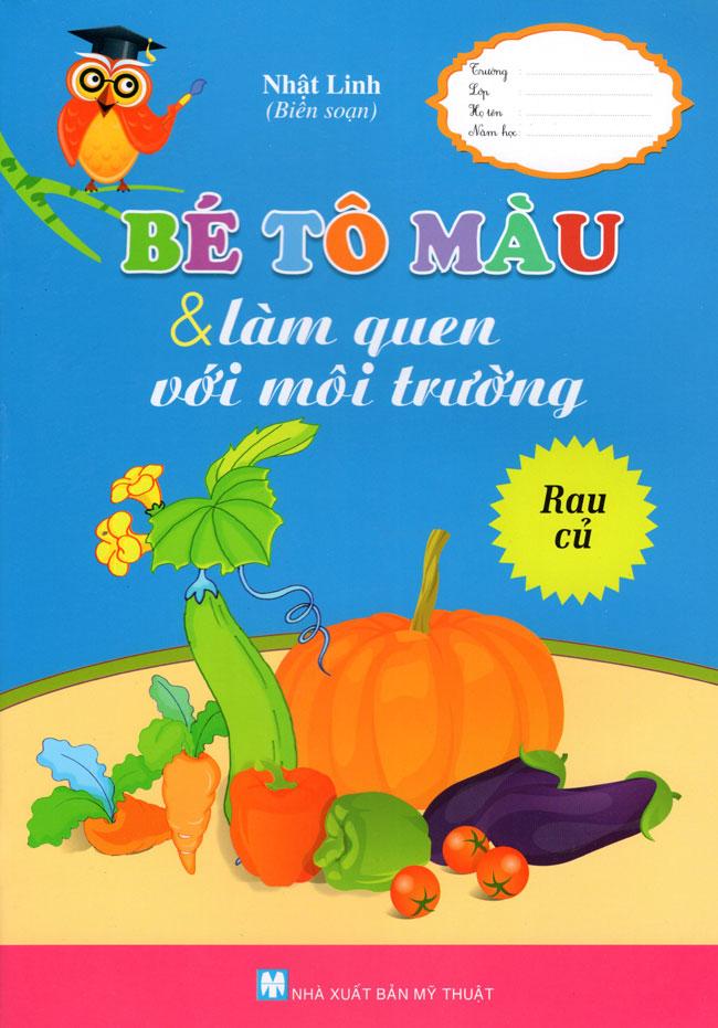 Bé Tô Màu &amp; Làm Quen Với Môi Trường - Rau Củ