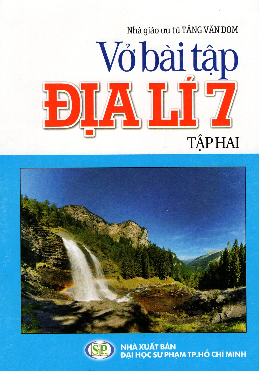 Vở Bài Tập Địa Lí Lớp 7 (Tập Hai)