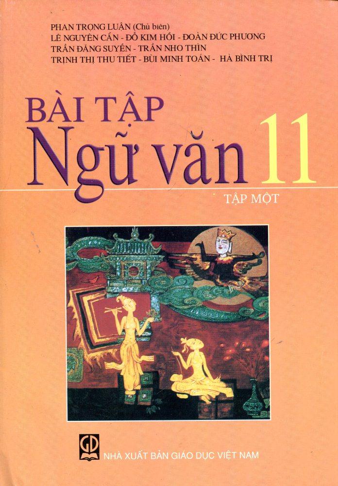 Bài Tập Ngữ Văn Lớp 11 (Tập 1)