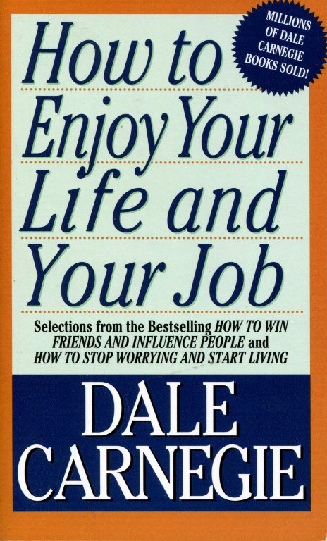 How To Enjoy Your Life And Your Job