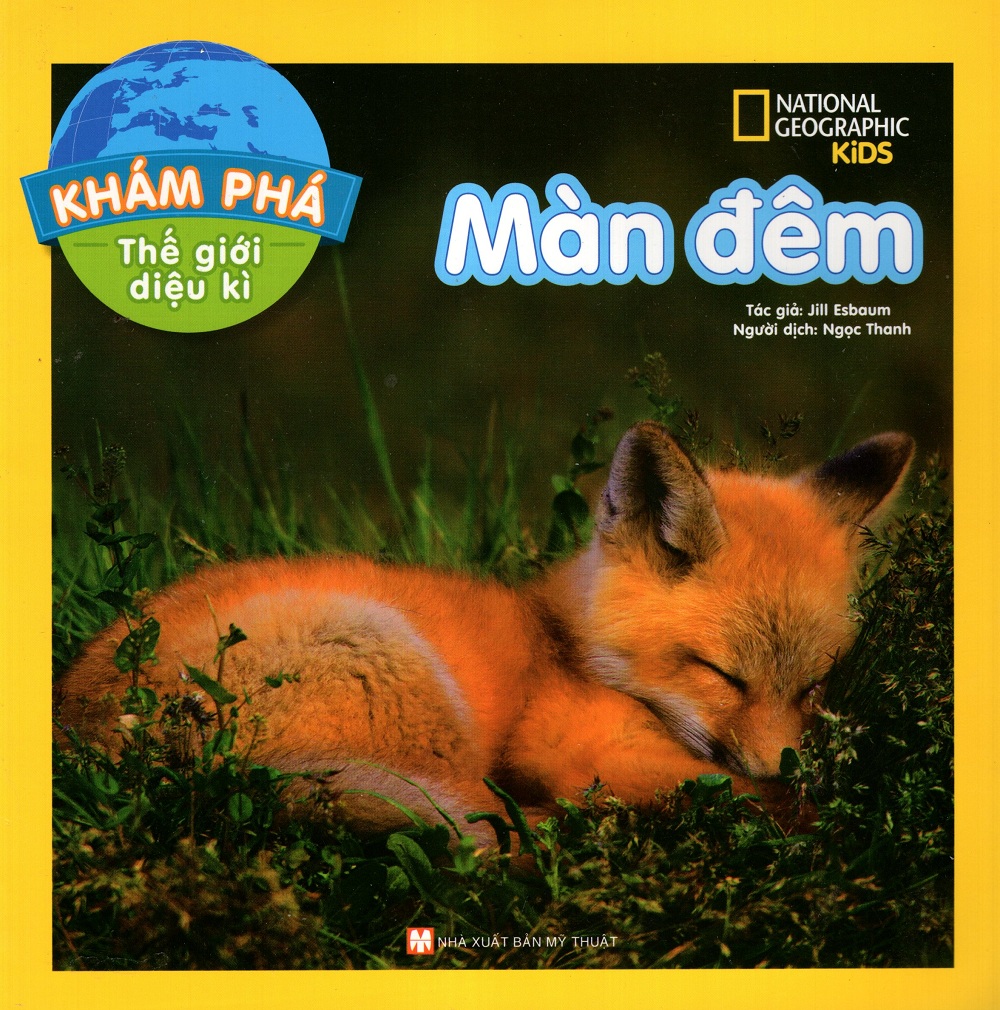 Khám Phá Thế Giới Diệu Kì - Màn Đêm