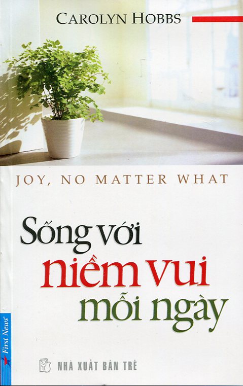 Sống Với Niềm Vui Mỗi Ngày