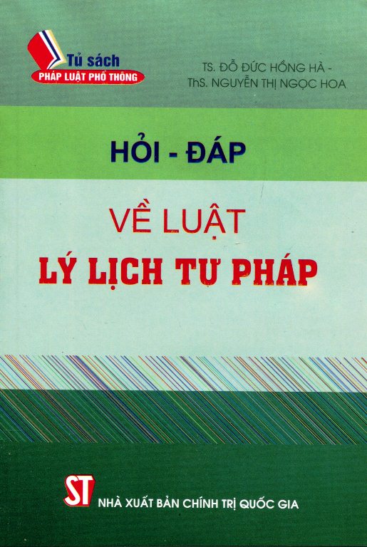 Hỏi - Đáp Về Luật Lý Lịch Tư Pháp