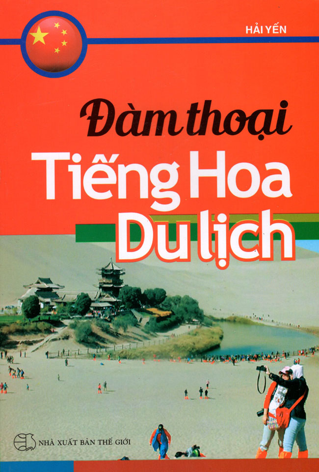 Đàm Thoại Tiếng Hoa Du Lịch