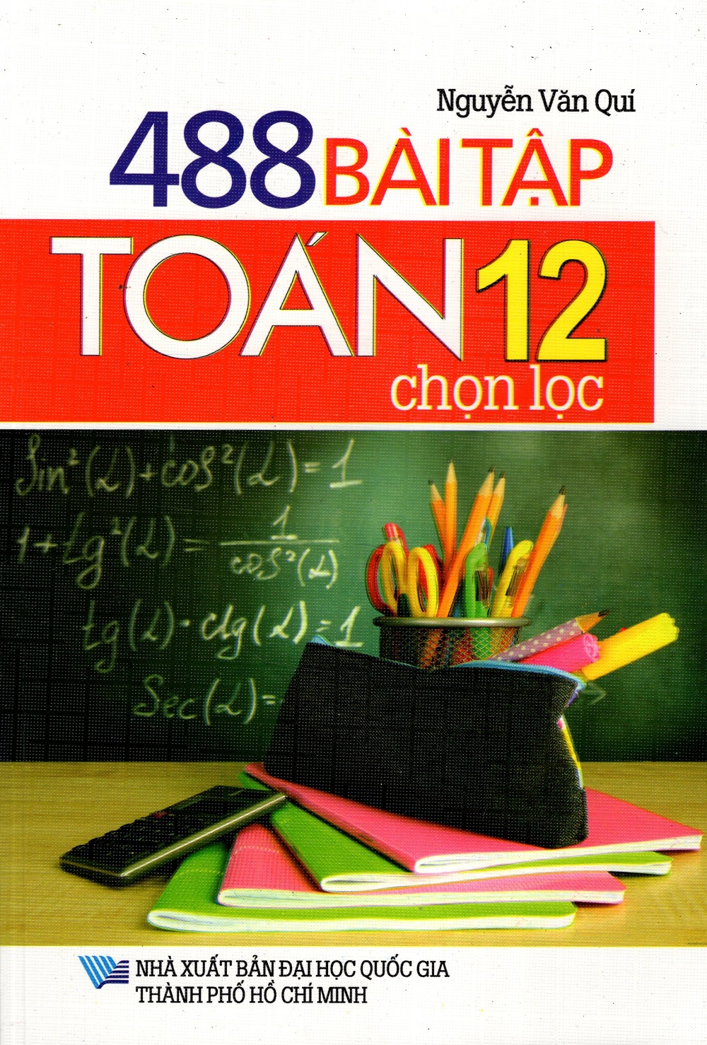 488 Bài Tập Toán Lớp 12 Chọn Lọc