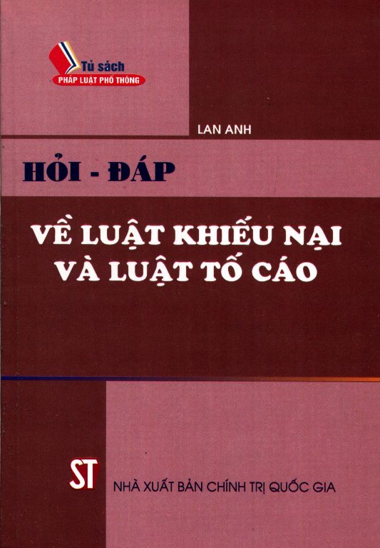 Hỏi - Đáp Về Luật Khiếu Nại Và Luật Tố Cáo