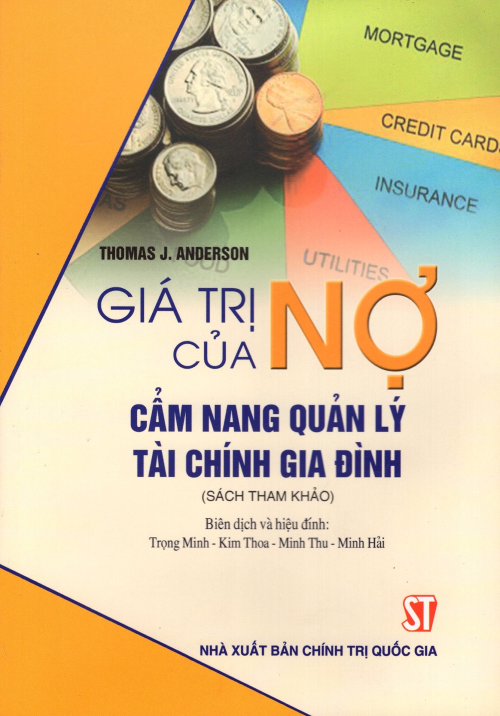 Giá Trị Của Nợ - Cẩm Nang Quản Lý Tài Chính Gia Đình