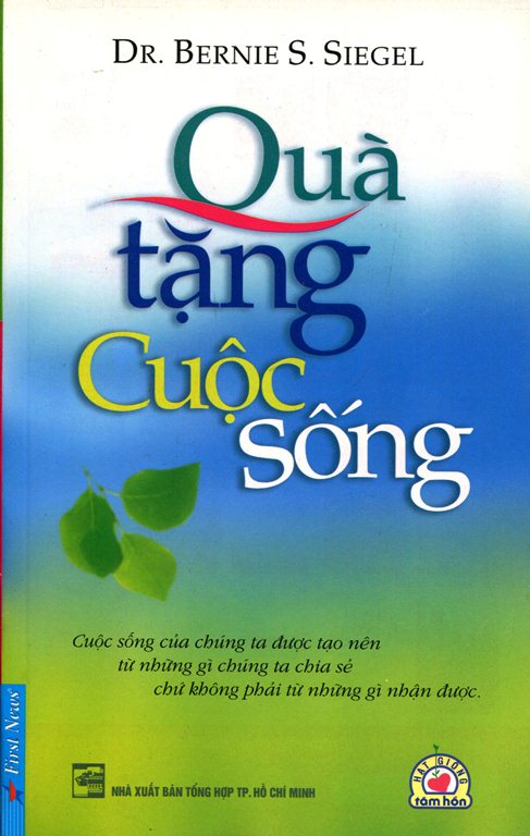 Quà Tặng Cuộc Sống (Tái Bản)