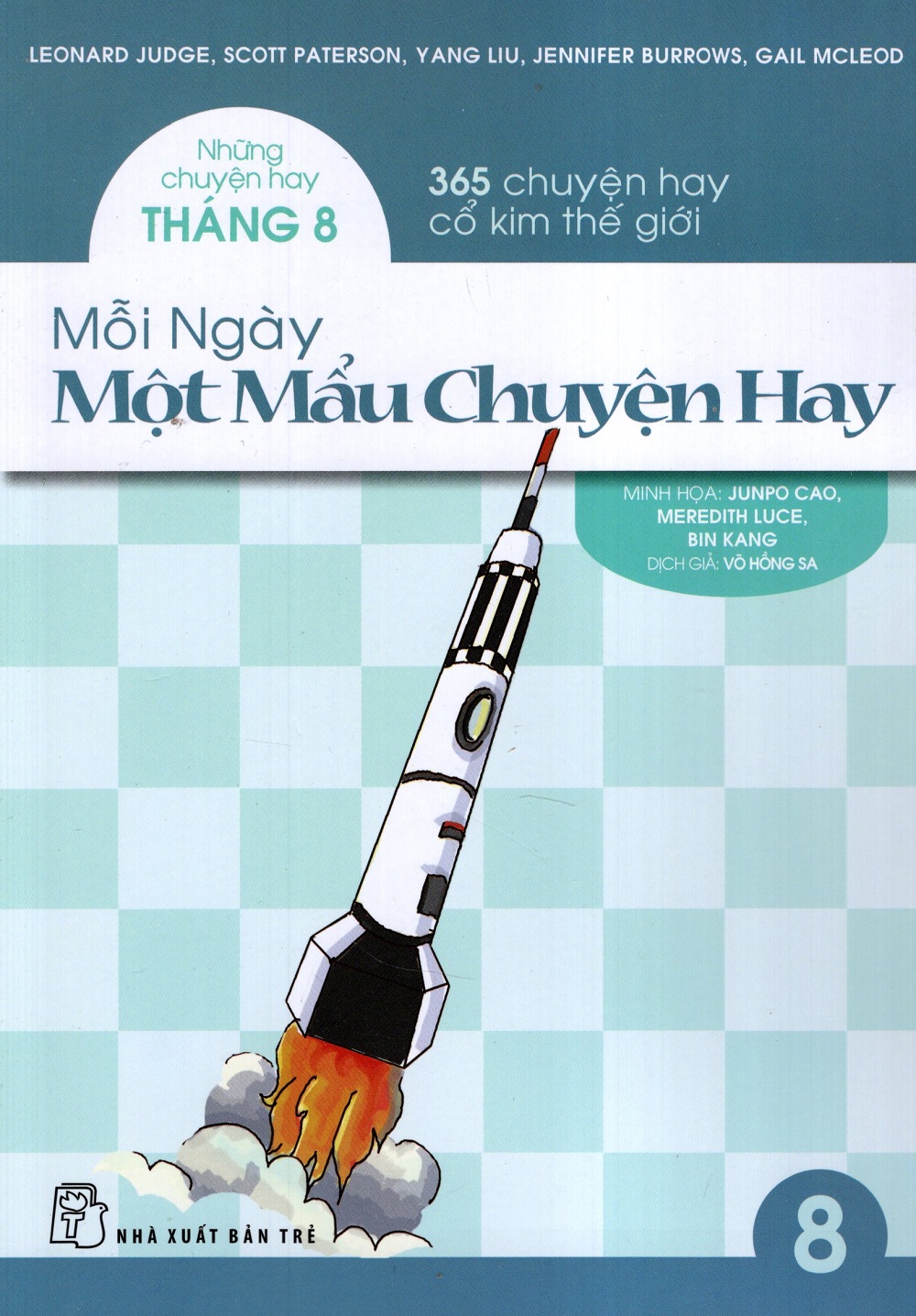 Mỗi Ngày Một Mẩu Chuyện Hay - Những Chuyện Hay Tháng 8