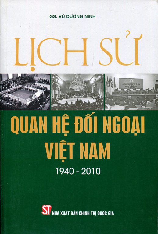 Lịch Sử Quan Hệ Đối Ngoại Việt Nam (1940 - 2010)