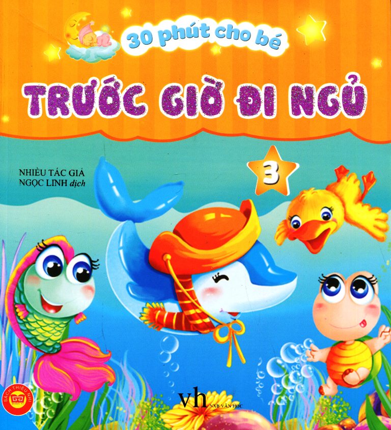 30 Phút Cho Bé Trước Giờ Đi Ngủ (Tập 3)