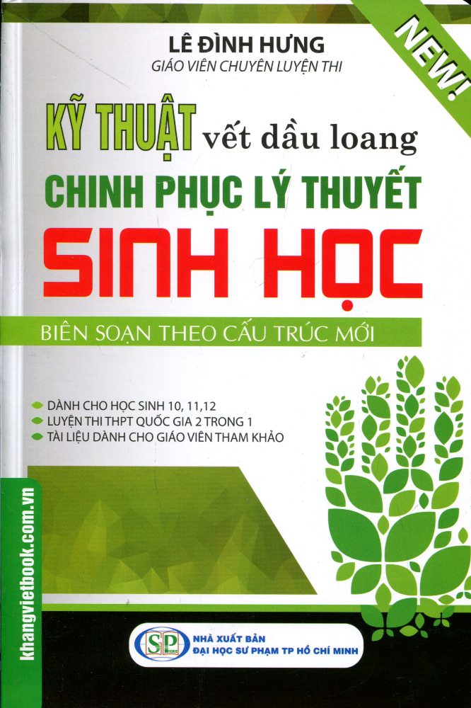 Kỹ Thuật Vết Dầu Loang Chinh Phục Lý Thuyết Sinh Học