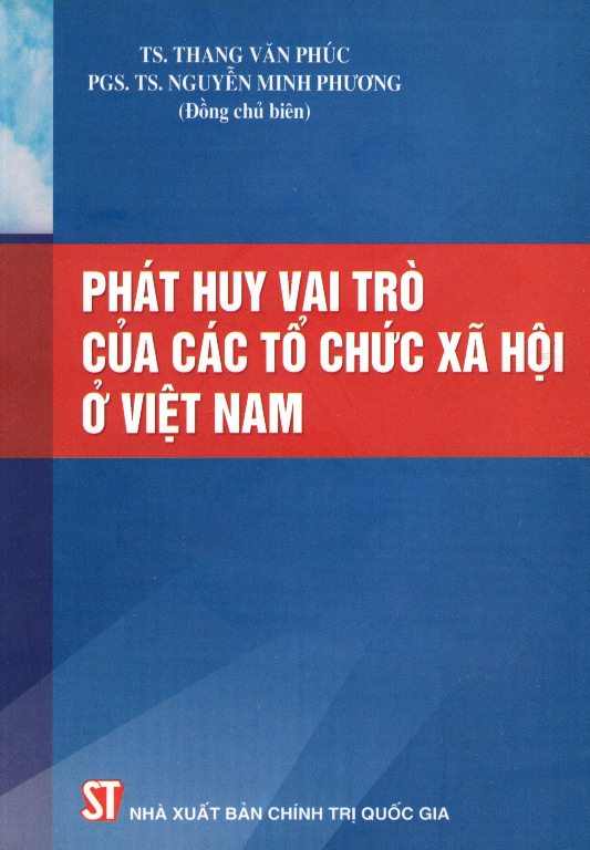 Phát Huy Vai Trò Của Các Tổ Chức Xã Hội Ở Việt Nam