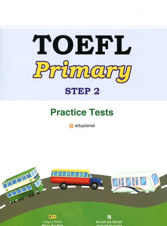 TOEFL Primary Step 2 - Practice Test (Kèm CD)