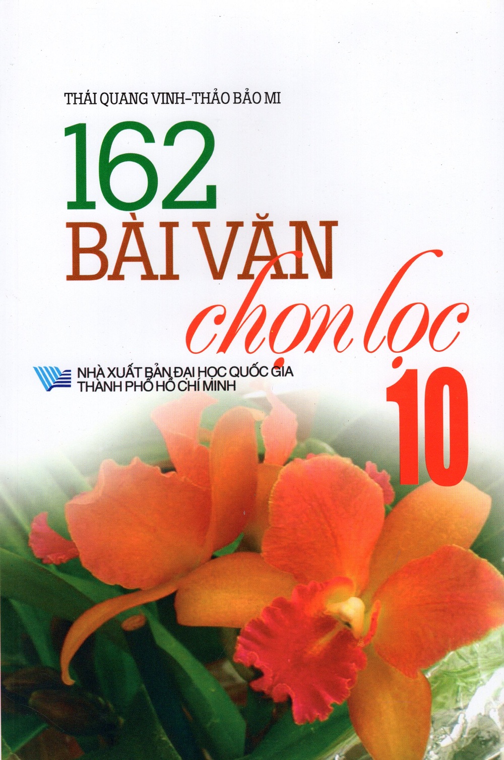 162 Bài Văn Chọn Lọc Lớp 10