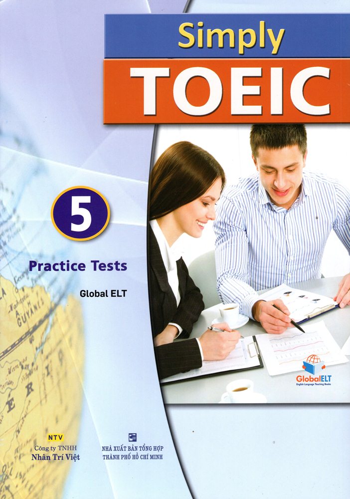 Simply TOEIC 5 Practice Tests (Kèm CD)