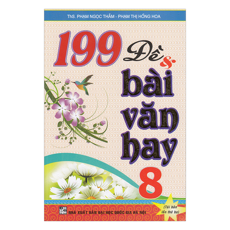 199 Đề Và Bài Văn Hay Lớp 8