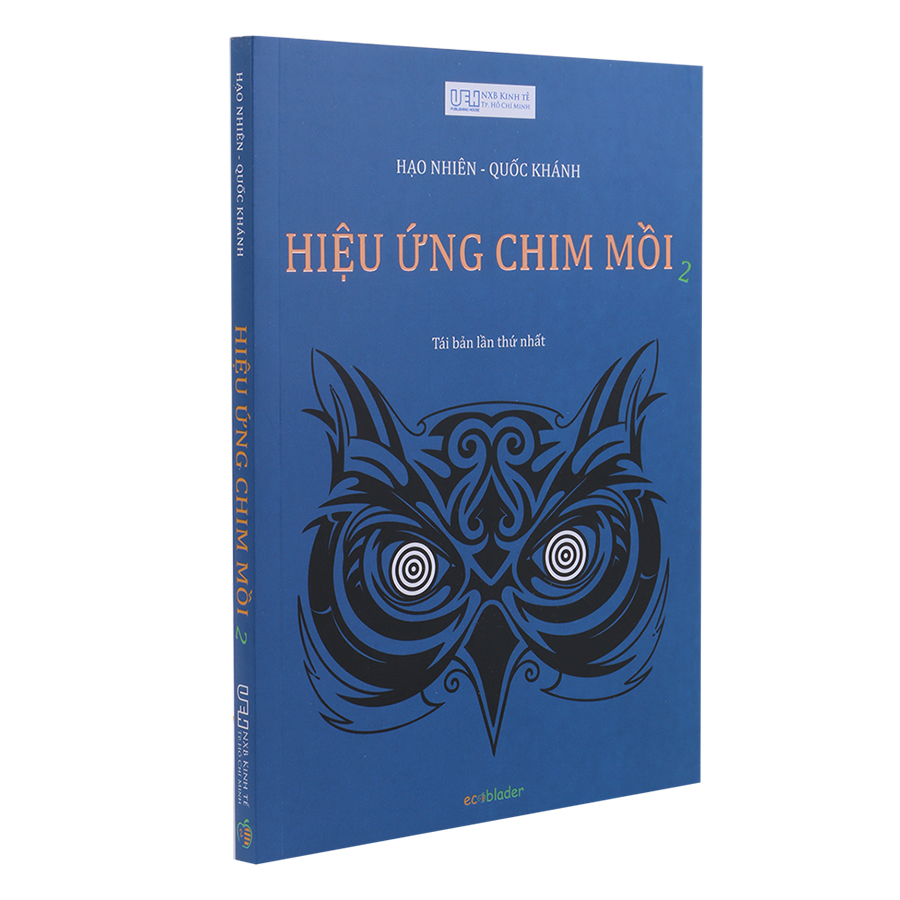 Hiệu Ứng Chim Mồi - Tập 2 (Tái Bản Lần 1)