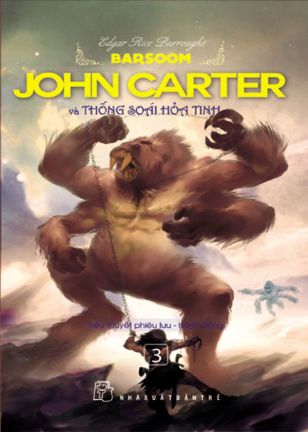 John Carter Và Thống Soái Hỏa Tinh