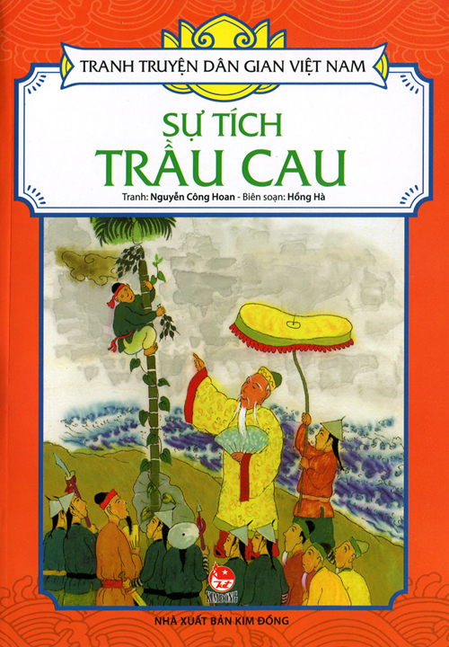 Tranh Truyện Dân Gian Việt Nam - Sự Tích Trầu Cau