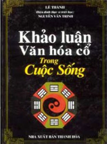 Khảo Luận Văn Hoá Cổ Trong Cuộc Sống