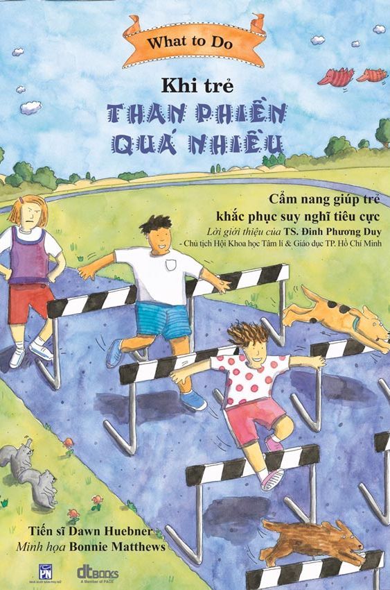 Khi trẻ than phiền quá nhiều
